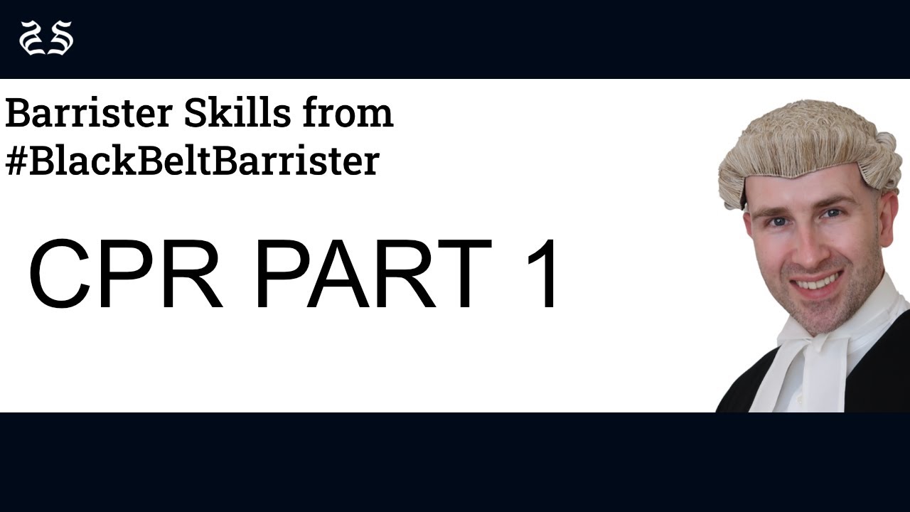 Civil Procedure Rules CPR Part 1